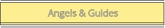 Angels & Guides